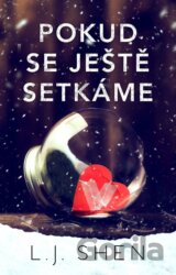 Pokud se ještě setkáme