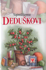 Najmilšiemu deduškovi