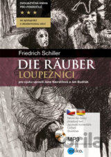 Die Räuber / Loupežníci