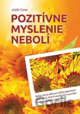 Pozitívne myslenie nebolí