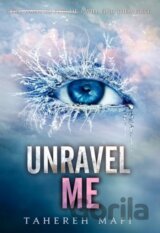 Unravel Me
