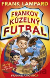 Frankov kúzelný futbal: Frankie a kovboji