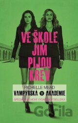 Vampýrská akademie 1 - Filmové vydání