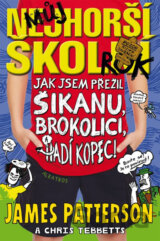 Můj nejhorší školní rok: Jak jsem přežil šikanu, brokolici a hadí kopec