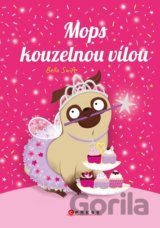 Mops kouzelnou vílou