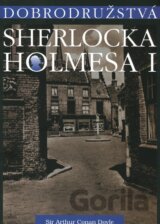 Dobrodružstvá Sherlocka Holmesa I. – The Adventures of Sherlock Holmes I.