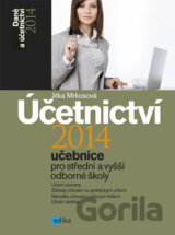 Účetnictví 2014 (učebnice pro střední a vyšší odborné školy)