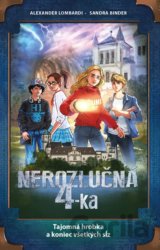 Nerozlučná 4-ka: Tajomná hrobka a koniec všetkých sĺz