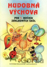 Hudobná výchova pre 1. ročník základných škôl