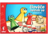 Človeče nehnevaj sa!
