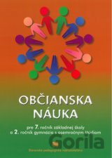 Občianska náuka pre 7. ročník ZŠ a 2. ročník gymnázia s osemročným štúdiom