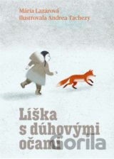 Líška s dúhovými očami