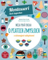 Moja prvá kniha o piatich zmysloch