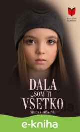Dala som ti všetko