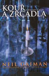 Kouř a zrcadla