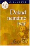 Dokud nemáme tvář