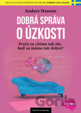 Dobrá správa o úzkosti