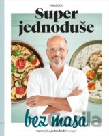 Super jednoduše bez masa
