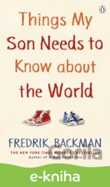 Things My Son Needs to Know About The World