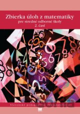 Zbierka úloh z matematiky pre stredné odborné školy (2. časť)