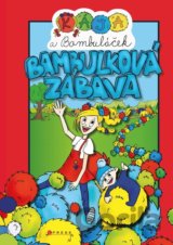 Kája a Bambuláček: bambulková zábava