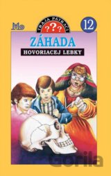 Traja pátrači 12 - Záhada hovoriacej lebky