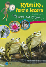 Rybníky, řeky a jezera