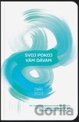 Diár 2023: Svoj pokoj vám dávam