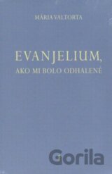 Evanjelium, ako mi bolo odhalené 1