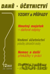Daně, účetnictví, vzory a případy č. 12 / 2022 - Hmotný majetek-odpisy, Obchodní korporace