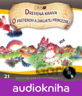 VARIOUS: NAJKRAJSIE ROZPRAVKY 21 O PASTIEROVI A ZAKLIATEJ PRINCEZNEJ