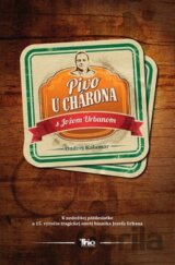 Pivo u Chárona s Jožom Urbanom