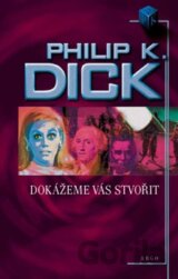 Dokážeme vás stvořit