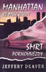 Manhattan je můj život, Smrt pornohvězdy