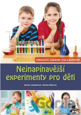 Nejnapínavější experimenty pro děti