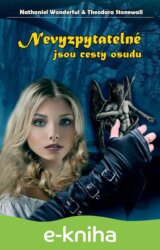 Nevyzpytatelné jsou cesty osudu