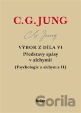 Výbor z díla VI. - Představy spásy v alchymii