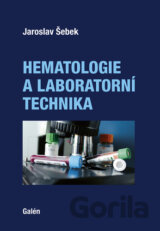 Hematologie a laboratorní technika