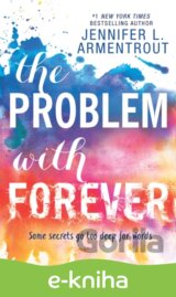 The Problem With Forever