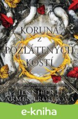 Koruna z pozlátených kostí