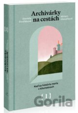 Archivárky na cestách 1