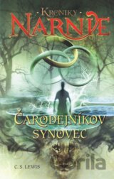 Čarodejníkov synovec - Kroniky Narnie (Kniha 1)
