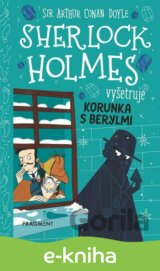 Sherlock Holmes vyšetruje: Korunka s berylmi