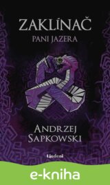 Zaklínač VII: Pani Jazera