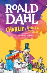 Charlie a továreň na čokoládu