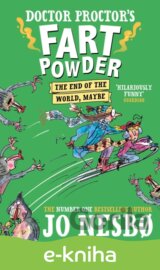Doctor Proctor's Fart Powder: The End of the World. Maybe.