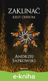 Zaklínač V.: Krst ohňom
