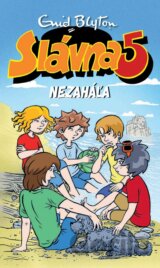 Slávna päťka nezaháľa