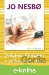 Doktor Proktor a veľká lúpež zlata
