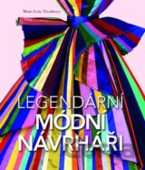 Legendární módní návrháři
